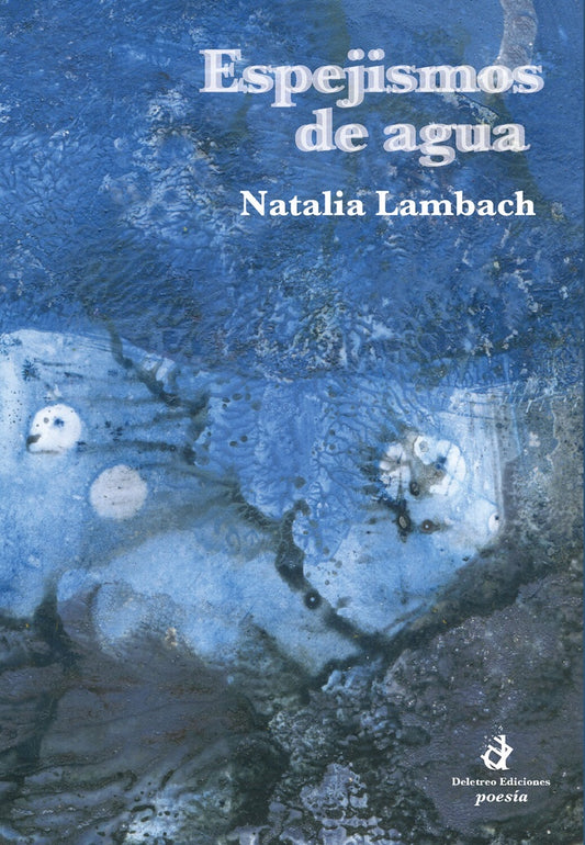 Espejismos de agua | Natalia Lambach