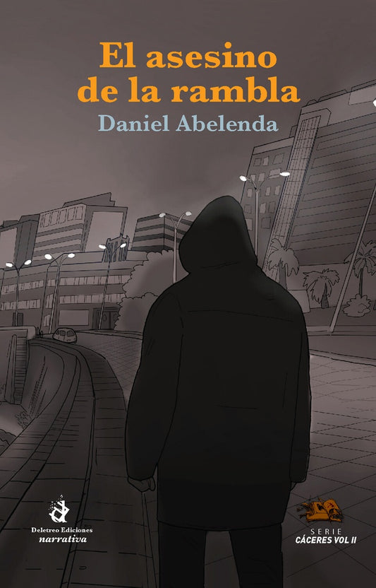 El asesino de la rambla | Daniel Abelenda