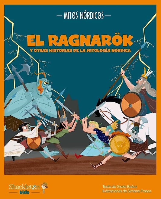 El Ragnarök y otras historias de la mitología nórdica | GISELA/ FRASCA  SIMONE BAÑOS