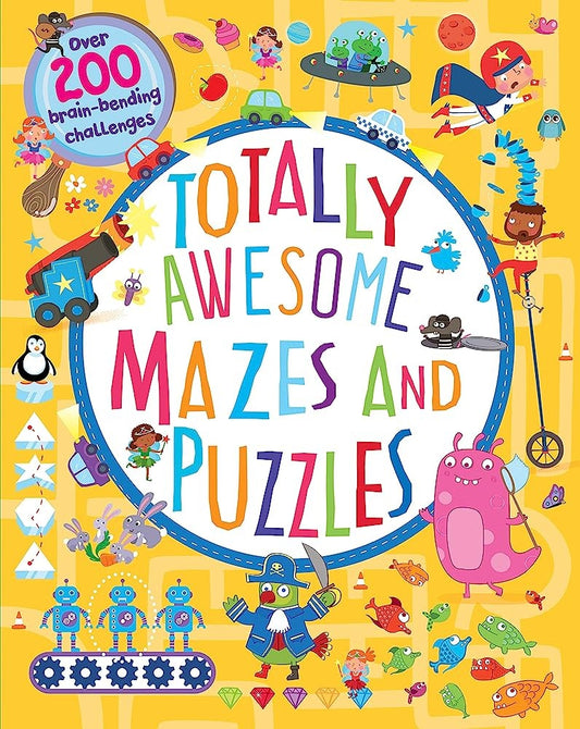 Totally Awesome Mazes and Puzzles | Parragon