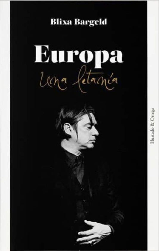 Europa. Una letanía | BLIXA BARGELD