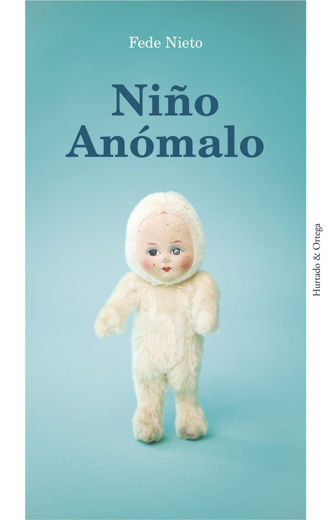 Niño Anómalo | FEDE NIETO