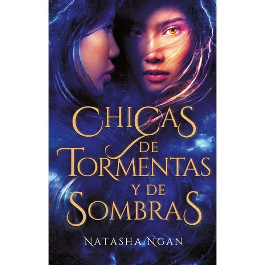 Chicas de tormentas y de sombras | Natasha Ngan