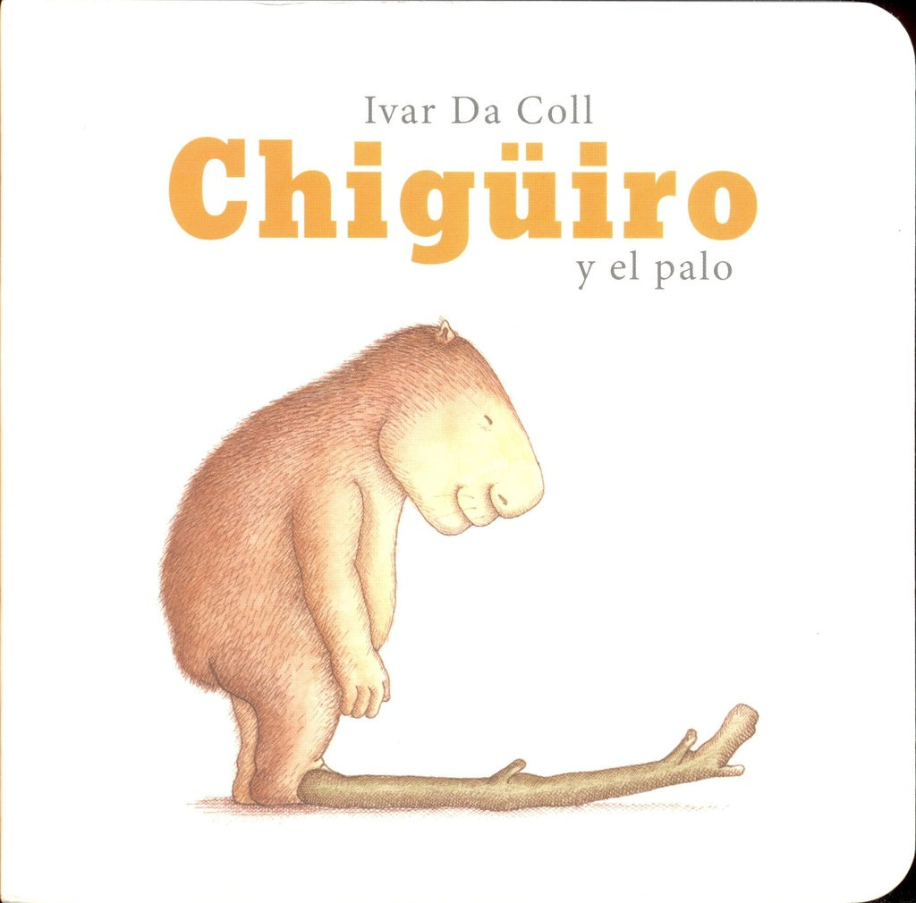 Chigüiro y el palo | IVAR DA COLL