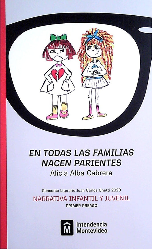 EN TODAS LAS FAMILIAS NACEN PARIENTES | ALICIA ALBA CABRERA