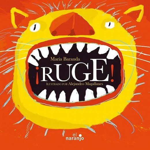¡Ruge! | BARANDA, Magallanes
