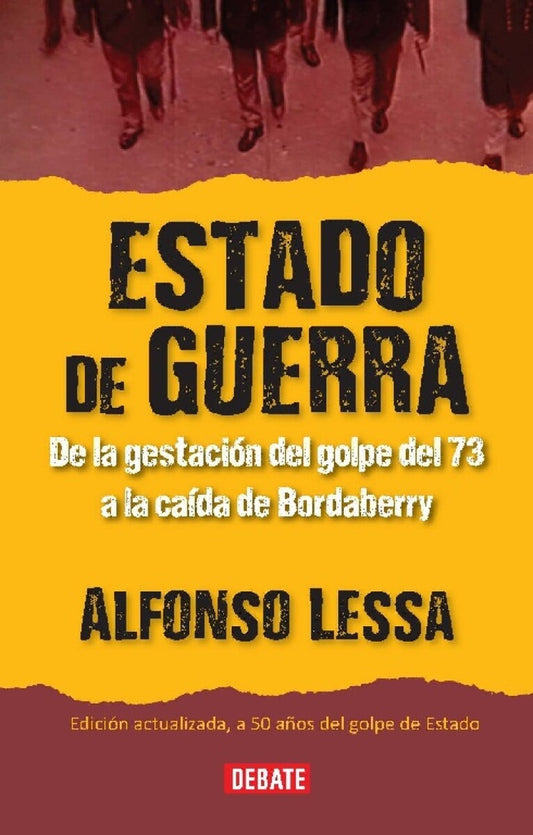 Estado de guerra. Edición actualizada | ALFONSO LESSA
