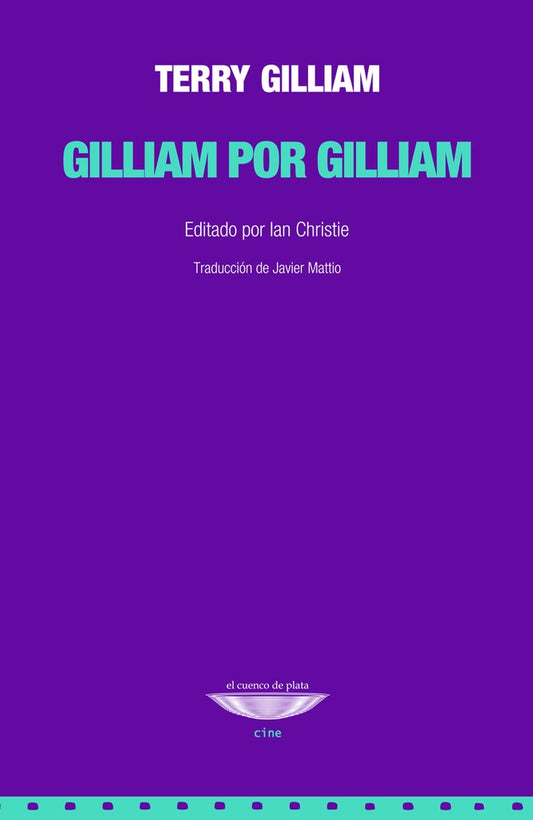 GILLIAM POR GILLIAM | TERRY GILLIAM