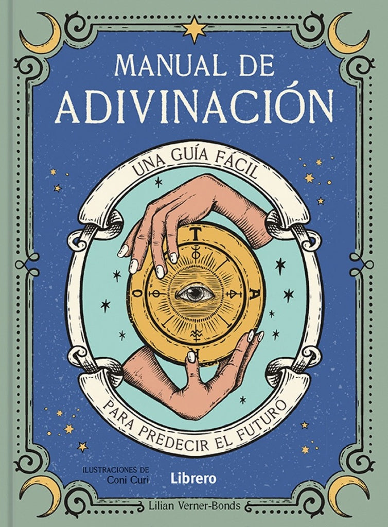 MANUAL DE ADIVINACION | LILIAN VERNER-BONDS
