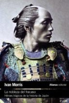 La nobleza del fracaso | IVAN MORRIS
