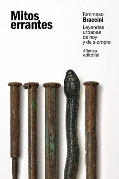 Nuevas, viejas leyendas urbanas | TOMMASO BRACCINI