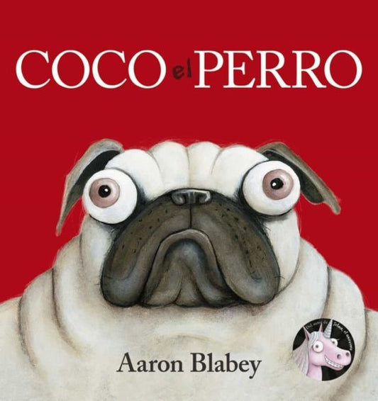 COCO EL PERRO | AARON BLABEY