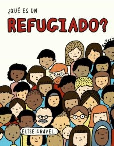 QUE ES UN REFUGIADO? | ELISE GRAVEL
