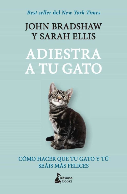 Adistra a tu gato | JOHN BRADSHAW