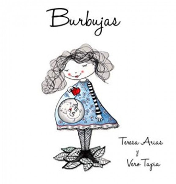 Burbujas | TERESA  TAPIA  VERO ARIAS