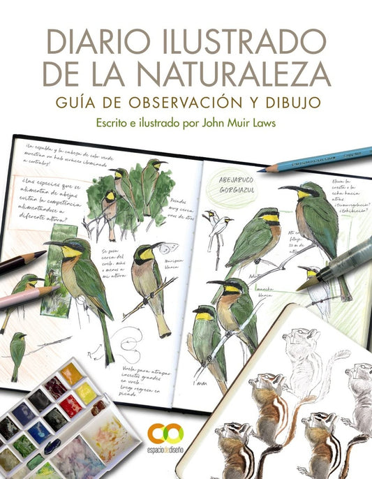DIARIO ILUSTRADO DE LA NATURALEZA | JOHN MUIR LAWS