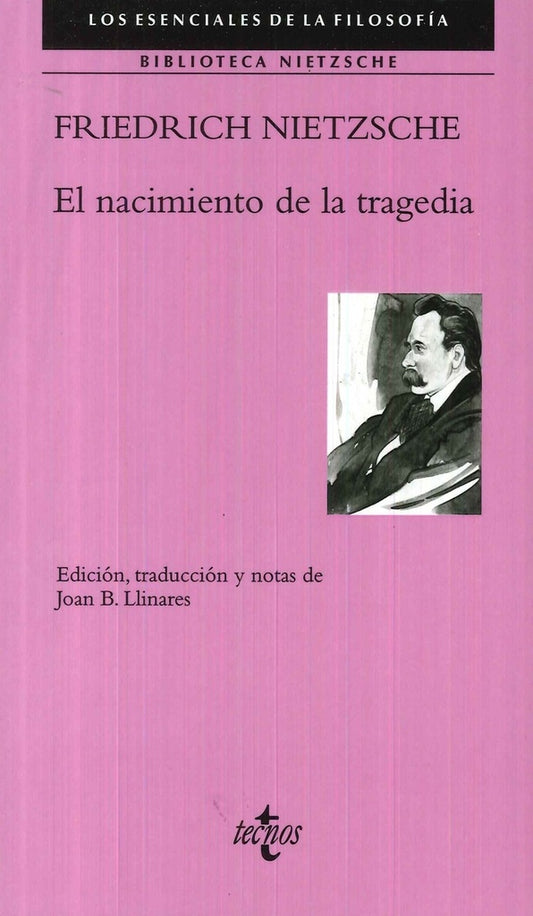 NACIMIENTO DE LA TRAGEDIA, EL | Friedrich Nietzsche