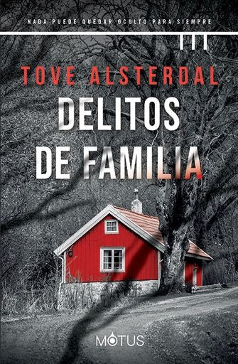 Delitos de familia | TOVE ALSTERDAL