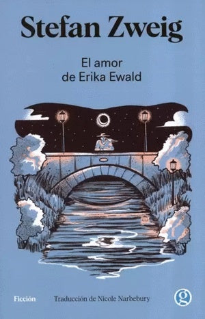 El amor de Erika Ewald | STEFAN ZWEIG