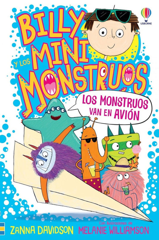 Los monstruos van en avión. Billy y los mini monstruos 4 | ZANNA/ WILLIAMSON  MELANIE DAVIDSON