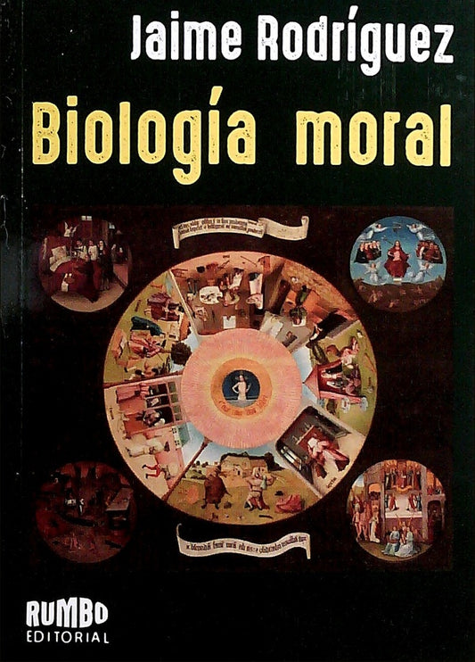 Biología moral | Jaime Rodríguez