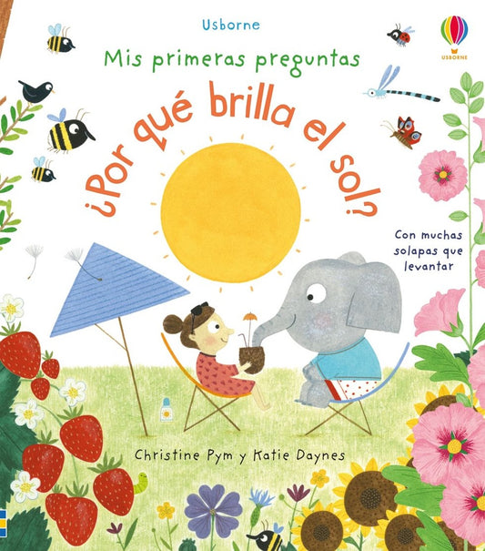 ¿Por qué brilla el sol? Mis primeras preguntas | CHRISTINE/ DAYNES  KATIE PYM