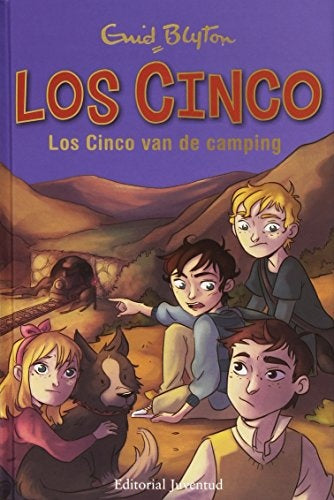 Los Cinco van de camping. Los Cinco 7 | ENID BLYTON