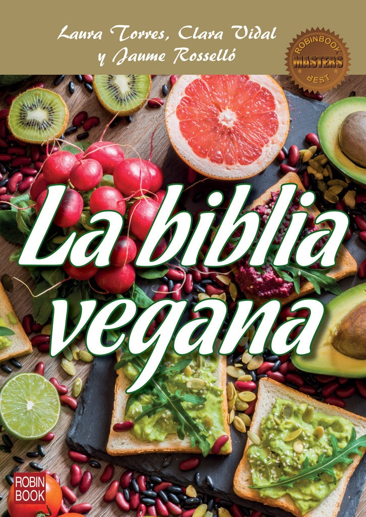 La biblia vegana | TORRES, Vidal y otros