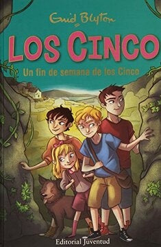 Un fin de semana de Los Cinco. Los Cinco 10 | ENID BLYTON