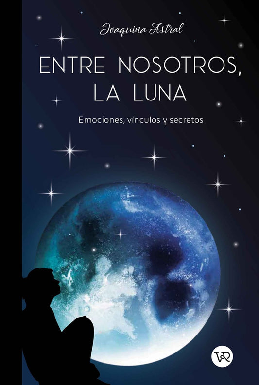 Entre nosotros, la luna | JOAQUINA ASTRAL