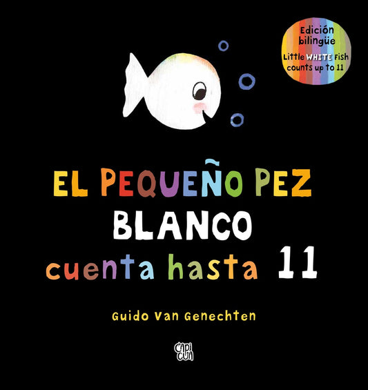 El pequeño pez blanco cuenta hasta 11 / Little white fish counts up to 11 (bilingüe) | GUIDO VAN GENECHTEN