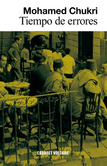Tiempo de errores | MOHAMED CHUKRI