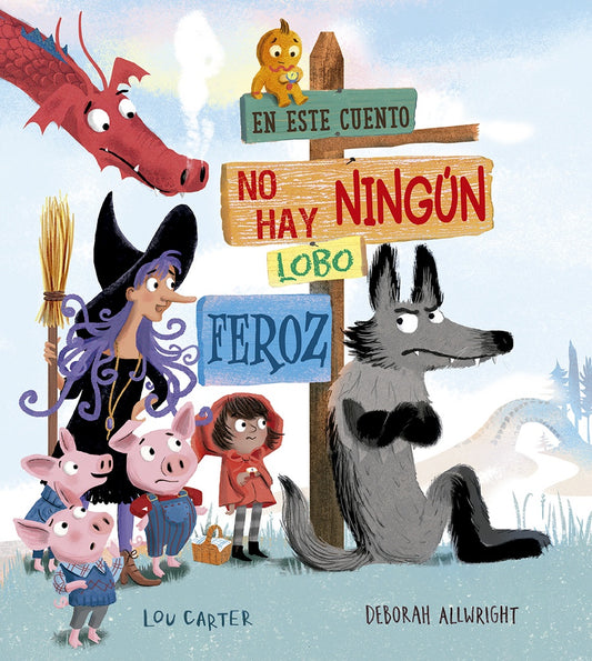 En este cuento no hay ningún lobo feroz | CARTER ALLWRIGHT