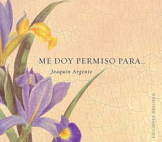Me doy permiso para... | JOAQUIN ARGENTE