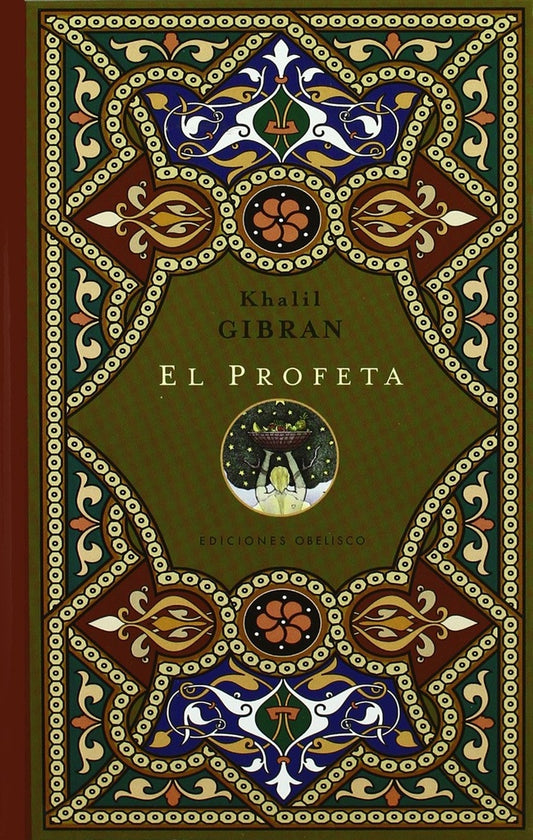 El profeta | KHALIL GIBRAN
