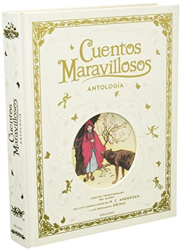 Cuentos maravillosos. Antología | Varios autores