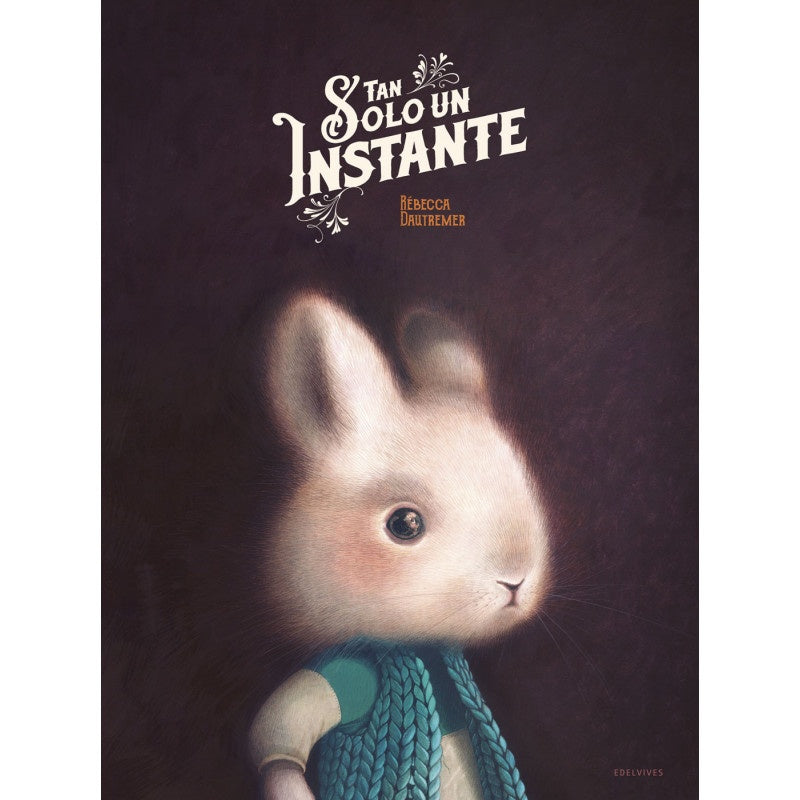 Tan solo un instante | REBECCA DAUTREMER