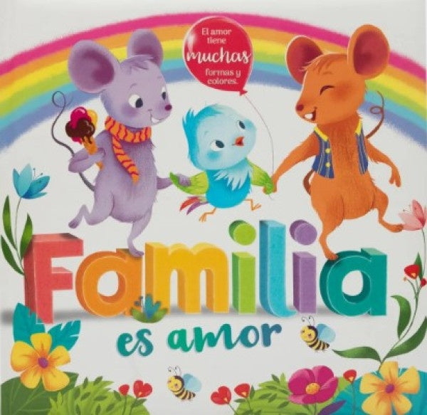 Familia es amor. Colección Cometa brillante | Latinbooks