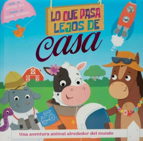 Lo que pasa Lejos de Casa. Colección cometa brillante | Latinbooks