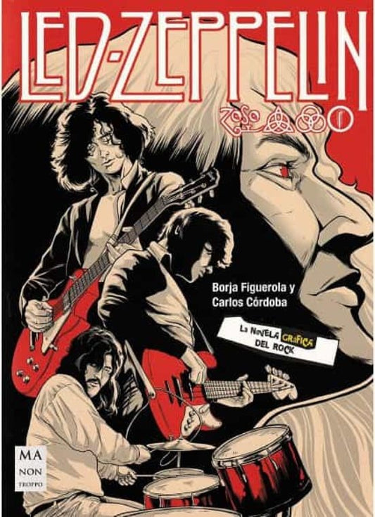 Led Zeppelin: La Novela Gráfica del Rock | Figuerola, Córdoba