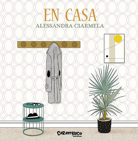 EN CASA | ALESSANDRA CIARMELA
