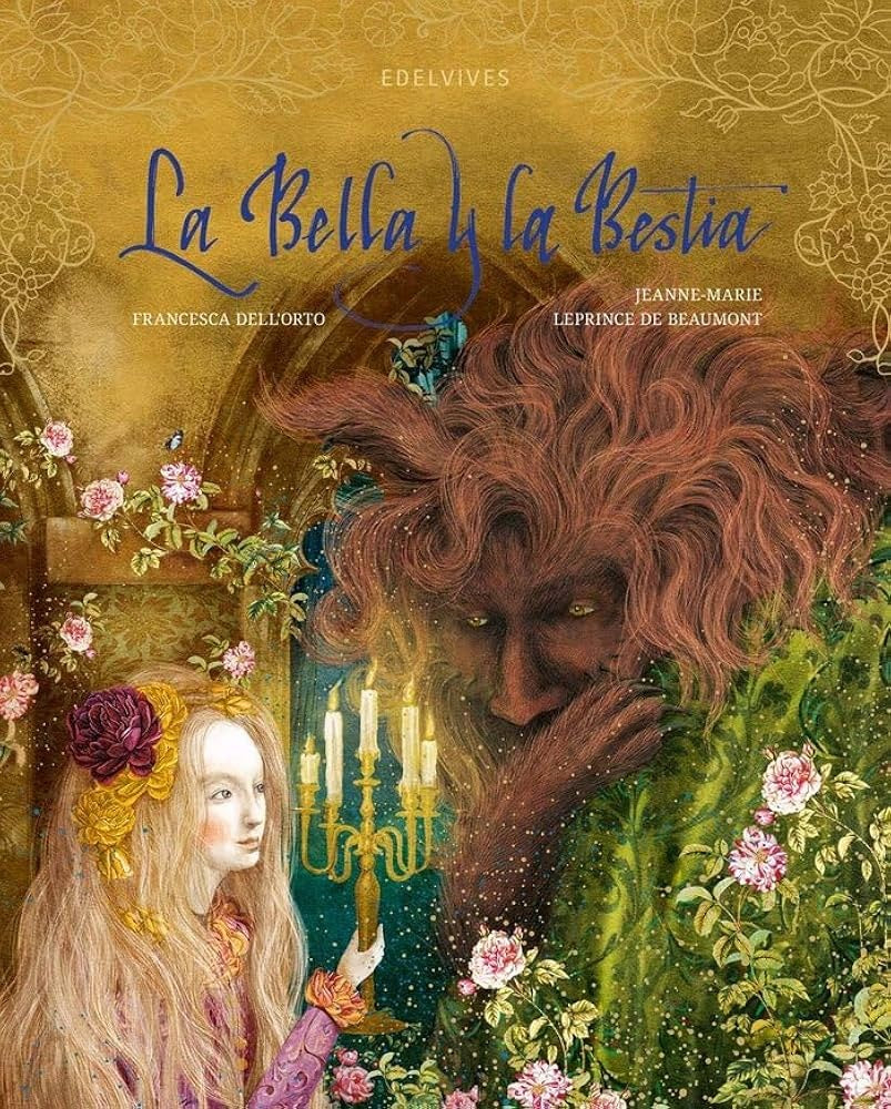 BELLA Y LA BESTIA, LA | JEANNE-MARIE LEPRINCE DE BEAUMONT