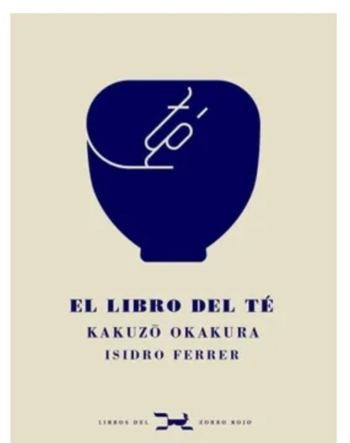 El libro del té | Kakuzo Okakura