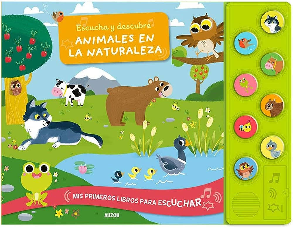 Escucha y descubre. Animales en la naturaleza | Varios autores