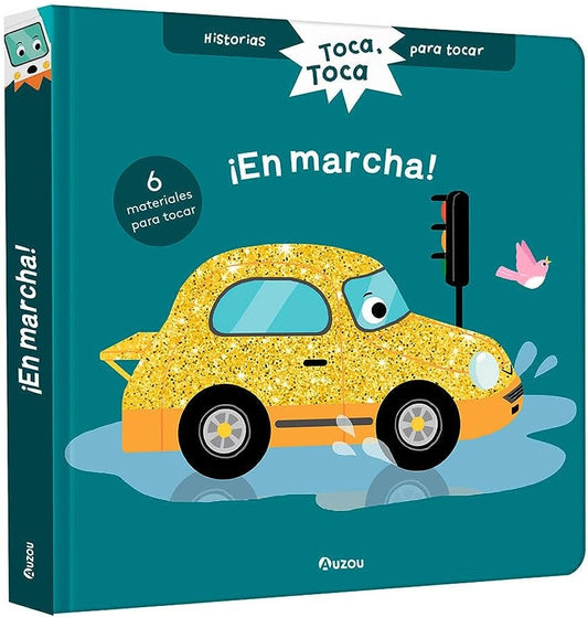 Historias para tocar. Toca, toca. ¡En marcha! | Auzou