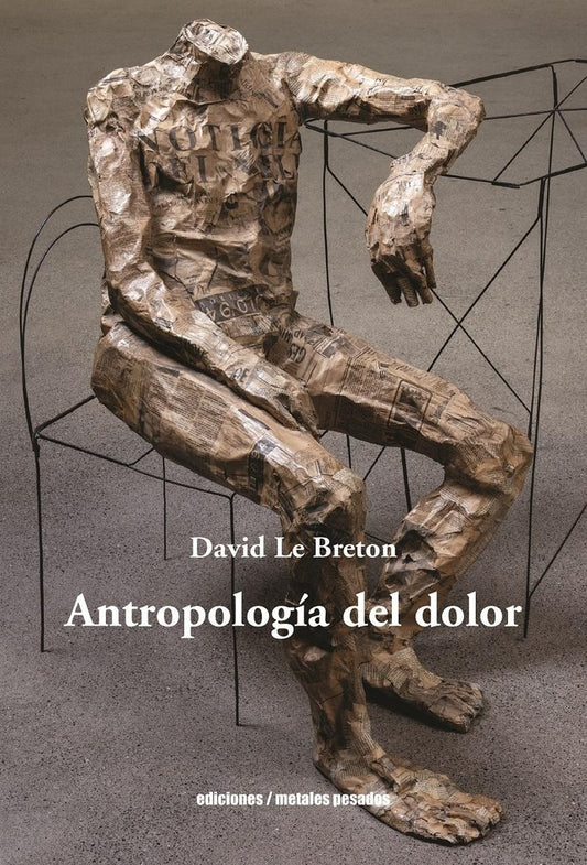 ANTROPOLOGIA DEL DOLOR | DAVID LE BRETON