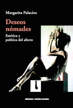 DESEOS NOMADES | MARGARITA PALACIOS
