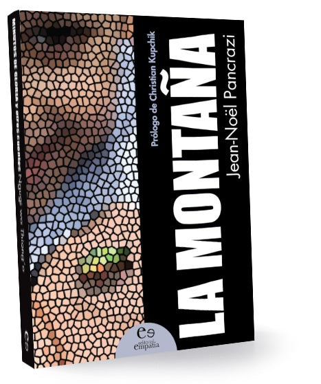 La montaña | Jean-Noel  Pancrazi