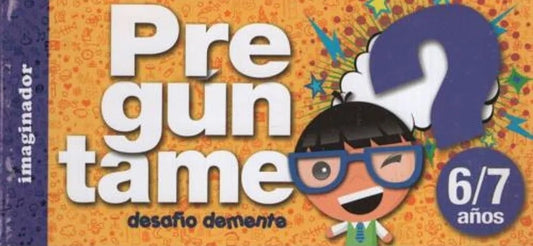 Pregúntame. 6-7 años | Imaginador