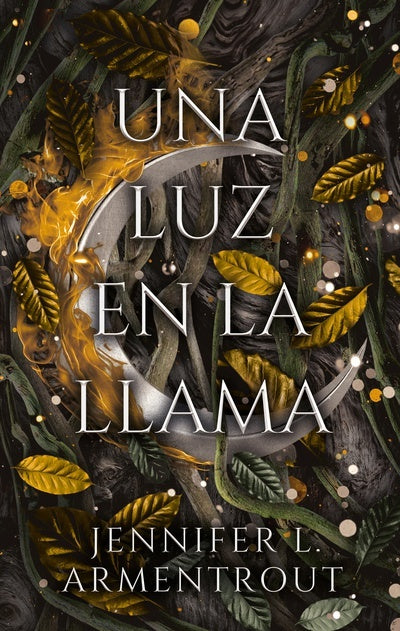 Una luz en la llama | Jennifer L. Armentrout